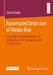 Automated Detection of Media Bias: From the Conceptualization of Media Bias to Its Computational Classification by Timo Spinde