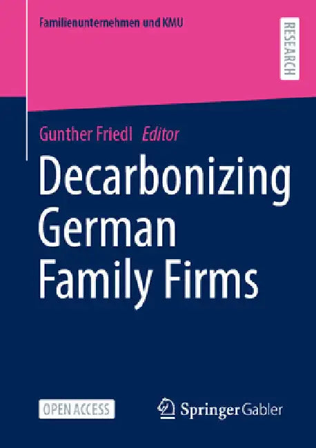 Decarbonizing German Family Firms by Gunther Friedl