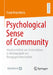 Psychological Sense of Community: Inhaltsvalidität Von Testverfahren in Abhängigkeit Von Bezugsgemeinschaften by Frank Krumbholz