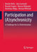 Participation and (A)synchronicity: A Challenge for Co-Determination by Natalie Bella