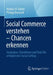 Social Commerce Verstehen - Chancen Erkennen: Strategien, Checklisten Und Tools Für Erfolgreiches Social Selling by Markus H. Dahm, Philipp Dornach