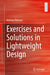 Exercises and Solutions in Lightweight Design by Andreas Öchsner