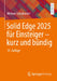 Solid Edge 2025 Für Einsteiger - Kurz Und Bündig by Michael Schabacker