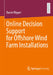 Online Decision Support for Offshore Wind Farm Installations by Daniel Rippel