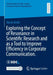 Exploring the Concept of Resonance in Scientific Research and as a Tool to Improve Efficiency in Corporate Communication by Nicole Brühl