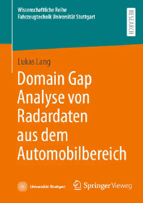 Domain Gap Analyse Von Radardaten Aus Dem Automobilbereich by Lukas Lang