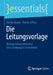 Die Leitungsvorlage: Richtig Informieren Und Entscheidungen Vorbereiten by Stefan Brunn, Katrin Liffers