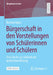 Bürgerschaft in Den Vorstellungen Von Schülerinnen Und Schülern: Eine Studie Zur Didaktik Der Politischen Bildung by Bastian Vajen