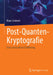 Post-Quanten-Kryptografie: Eine Anschauliche Einführung by Klaus Schmeh