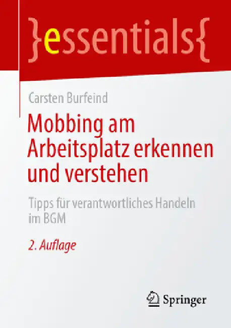 Mobbing Am Arbeitsplatz Erkennen Und Verstehen: Tipps Für Verantwortliches Handeln Im Bgm by Carsten Burfeind