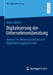 Digitalisierung Der Unternehmensberatung: Analyse Von Beratungsschulen Und Digitalisierungspotenzialen by Heinz Hähnel