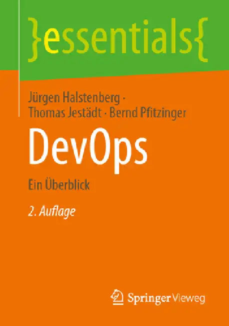 Devops: Ein Überblick by Jürgen Halstenberg, Bernd Pfitzinger, Thomas Jestädt