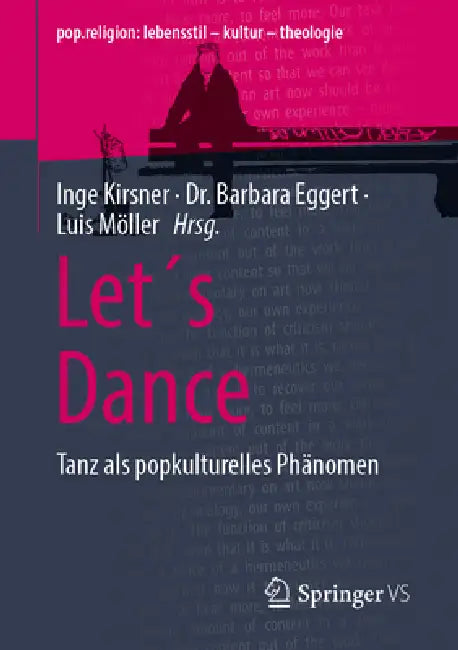 Let´s Dance: Tanz ALS Popkulturelles Phänomen by Barbara M. Eggert, Inge Kirsner, Luis Möller