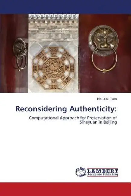 Reconsidering Authenticity by Tam Ida D. K.