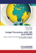 Image Processing with GIS and ERDAS by Deepesh Namdev, Soniya Mangal, Mahaveer Singh