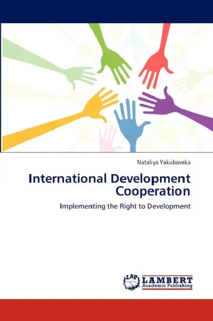International Development Cooperation by Nataliya Yakubovska