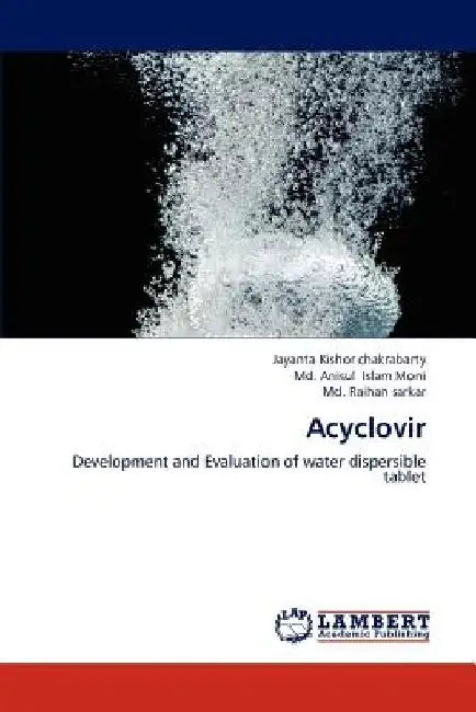 Acyclovir by Jayanta Kishor Chakrabarty