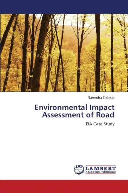 Environmental Impact Assessment of Road by Shinkar Narendra