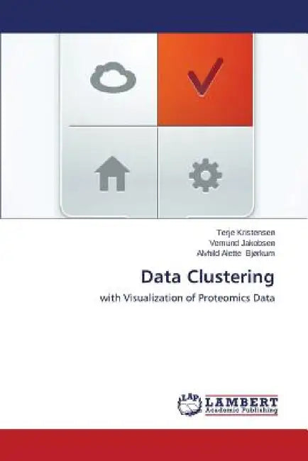 Data Clustering by Kristensen Terje, Jakobsen Vemund, Bjorkum Alvhild Alette