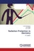 Radiation Protection in Dentistry by Motghare Pawan, Bedia Aarti, Bedia Sumit