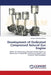 Development of Dedicated Compressed Natural Gas Engine by Ganesh Anandrao Shinde