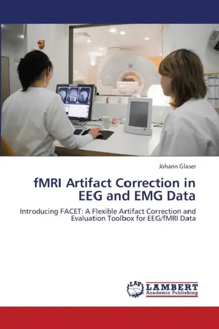 Fmri Artifact Correction in Eeg and Emg Data by Glaser Johann