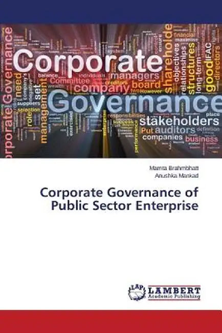 Corporate Governance of Public Sector Enterprise by Brahmbhatt Mamta