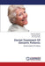 Dental Treatment of Geriatric Patients by Bugalia Anupriya, Singh Yujvender, Kharbanda Jitin
