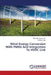 Wind Energy Conversion with Pmsg and Integration to Hvdc Link by M. Narendra Kumar, Singh Kuldip