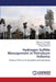 Hydrogen Sulfide Management in Petroleum Industry by Al-Sabagh Ahmed M., A. Khalil Salah El-Din, Mahmoud Tahany
