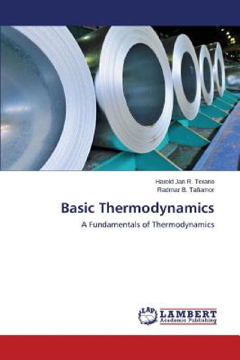 Basic Thermodynamics by Terano Harold Jan R., Tañamor Radmar B