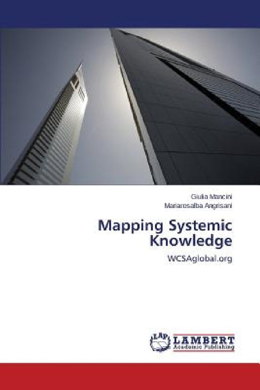 Mapping Systemic Knowledge by Mancini Giulia, Angrisani Mariarosalba