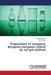 Preparation of Inorganic &Organic-Inorganic Hybrid by Sol-Gel Method by Hussan Seenaa, Jaffer Harith