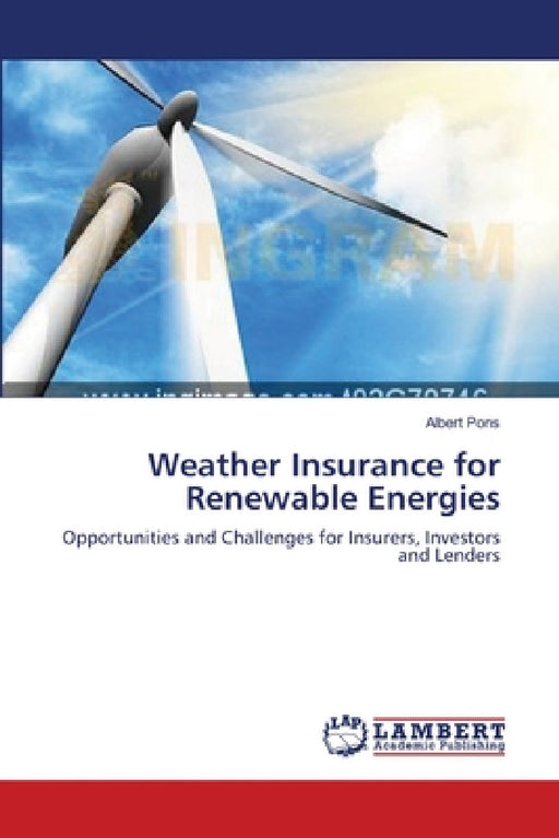 Weather Insurance for Renewable Energies by Albert Pons