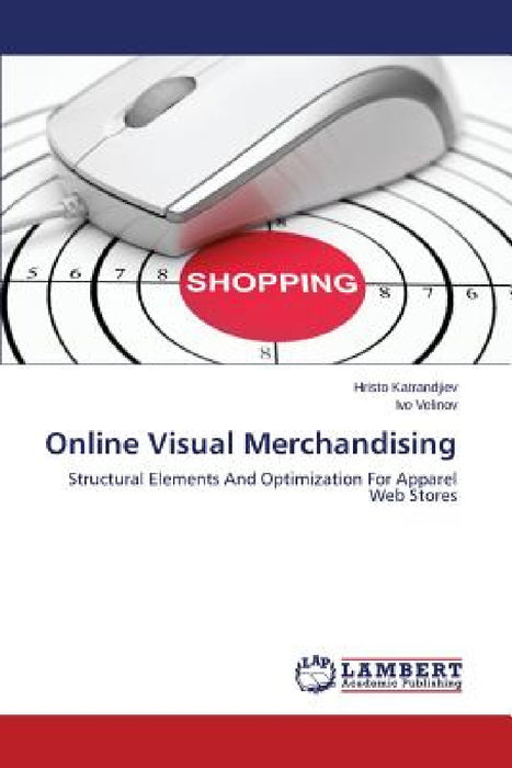 Online Visual Merchandising by Katrandjiev Hristo, Velinov Ivo