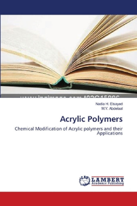 Acrylic Polymers by Nadia H. Elsayed, M. Y. Abdelaal