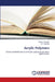 Acrylic Polymers by Nadia H. Elsayed, M. Y. Abdelaal
