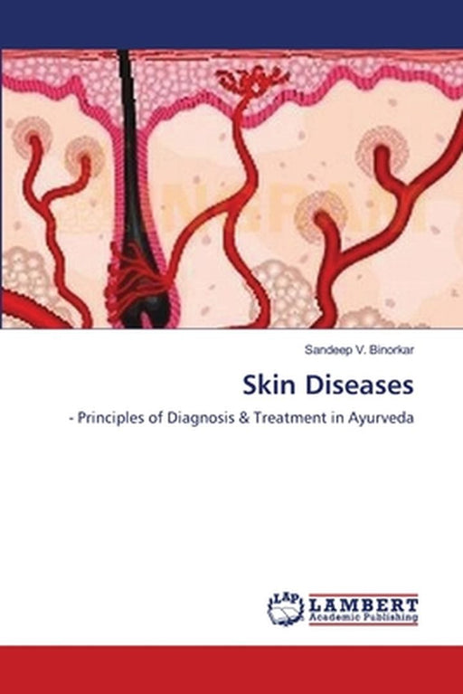 Skin Diseases by Binorkar Sandeep V.