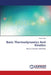 Basic Thermodynamics And Kinetics by Duke Orata