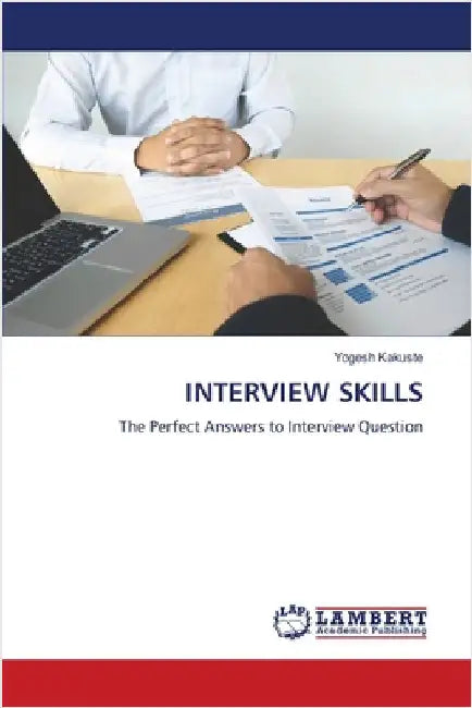Interview Skills by Kakuste, Yogesh