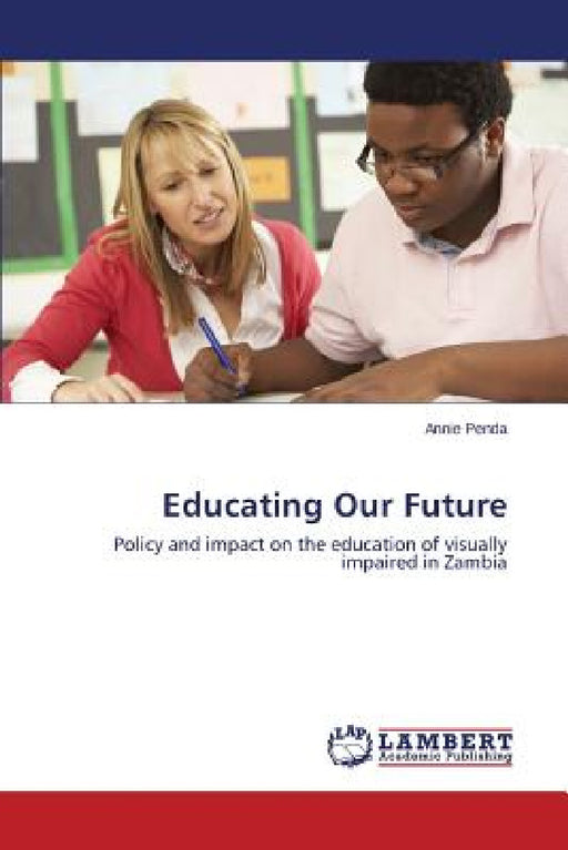 Educating Our Future by Penda Annie