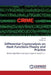 Differential Cryptanalysis on Hash Functions: Theory and Practice by Xie Tao, Liu Fanbao