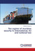 The regime of maritime security in international, EU and national law by Ekaterina Anyanova