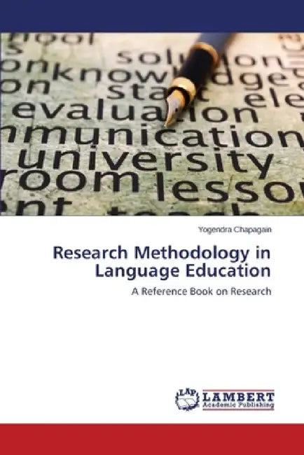 Research Methodology in Language Education by Chapagain Yogendra