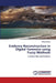 Evidence Reconstruction in Digital Forensics using Fuzzy Methods by Mahip Bartere