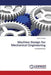 Machine Design for Mechanical Engineering by Al-Tabey Wael