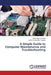 A Simple Guide to Computer Maintenance and Troubleshooting by Nega Tarekegn Adane, Kumilachew Tegegne Alemu