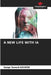A New Life with Ia by Serge Varech Kouere