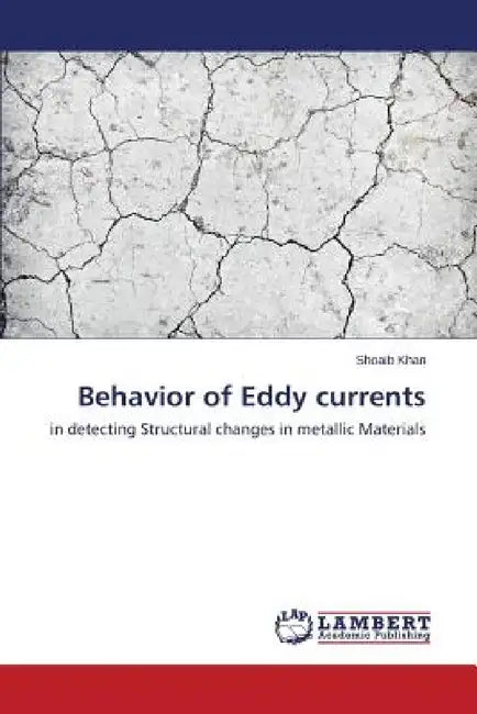 Behavior of Eddy currents by Khan Shoaib
