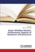 Smart Wireless Devices: Performance Aspects of Hardware Infrastructure by Noori Aziz, Neelakanta Perambur